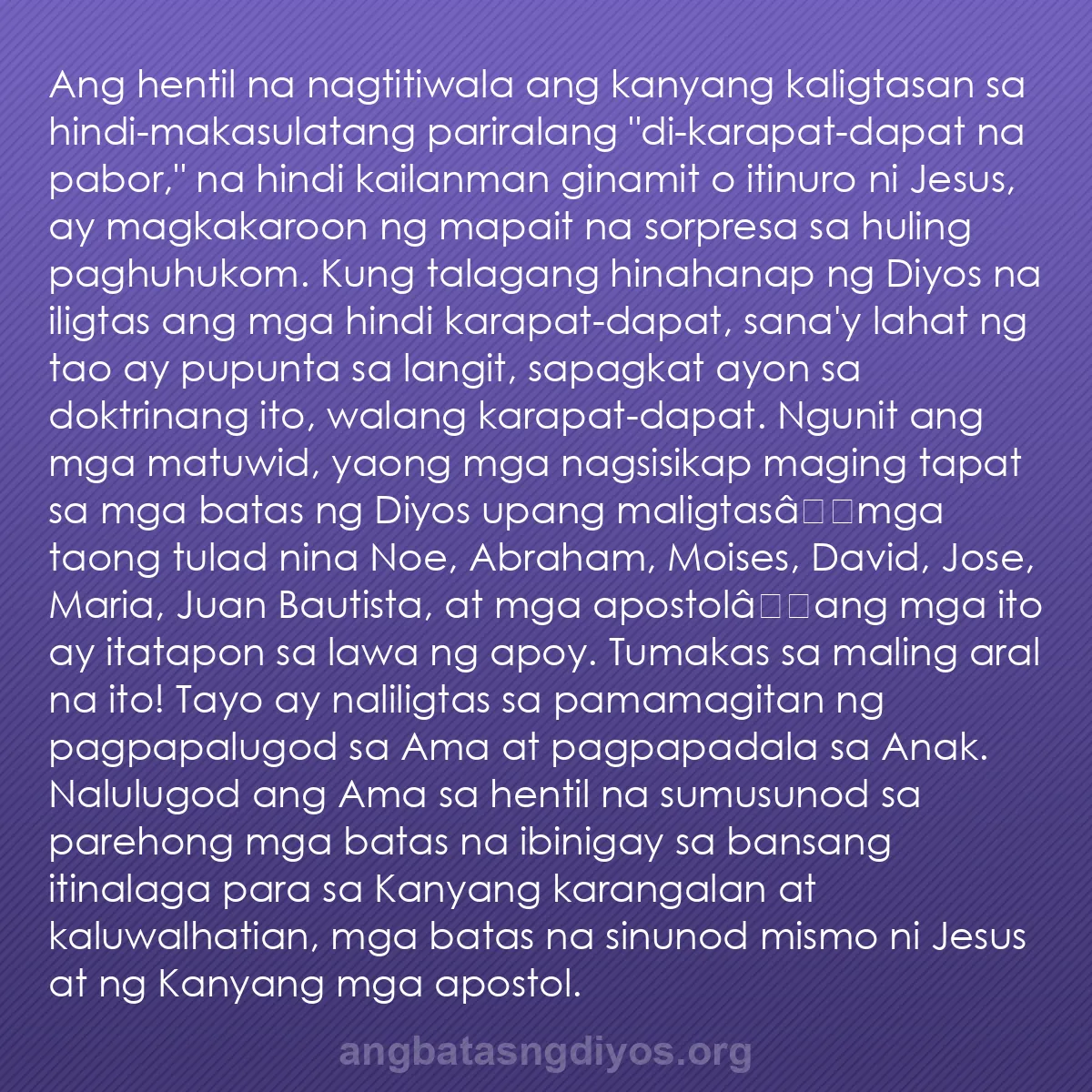 b0158 - Post tungkol sa Batas ng Diyos: Ang hentil na nagtitiwala ang kanyang kaligtasan sa hindi-makasulatang...