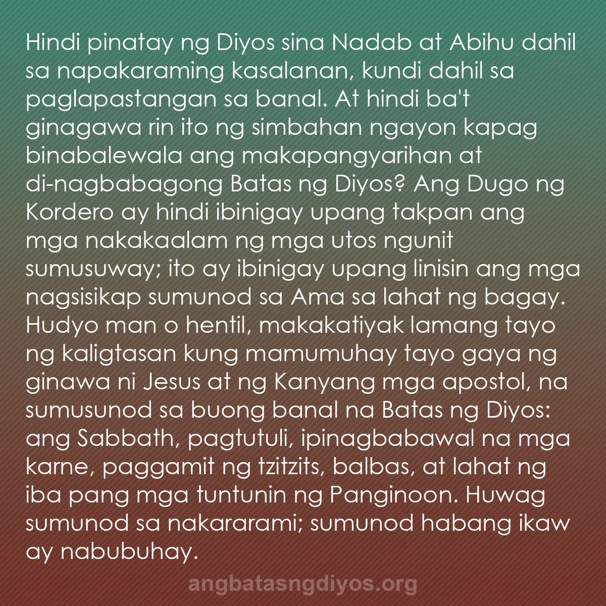 b0173 - Post tungkol sa Batas ng Diyos: Hindi pinatay ng Diyos sina Nadab at Abihu dahil sa napakaraming...