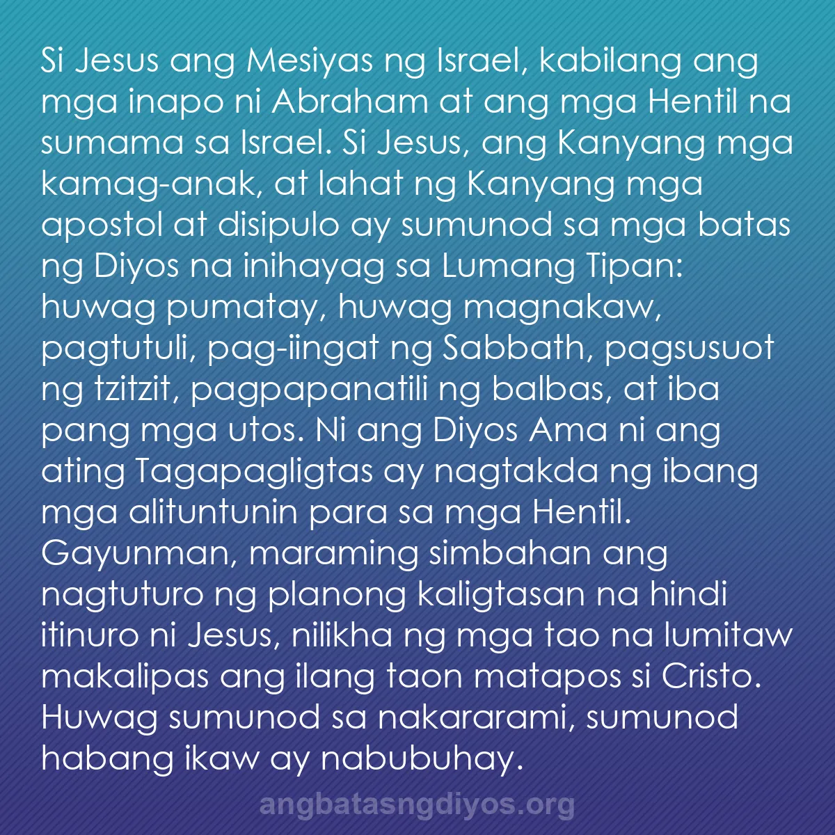 b0195 - Post tungkol sa Batas ng Diyos: Si Jesus ang Mesiyas ng Israel, kabilang ang mga inapo ni Abraham...