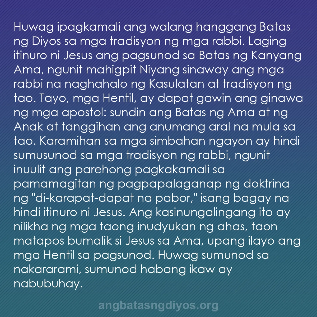 b0197 - Post tungkol sa Batas ng Diyos: Huwag ipagkamali ang walang hanggang Batas ng Diyos sa mga tradisyon...