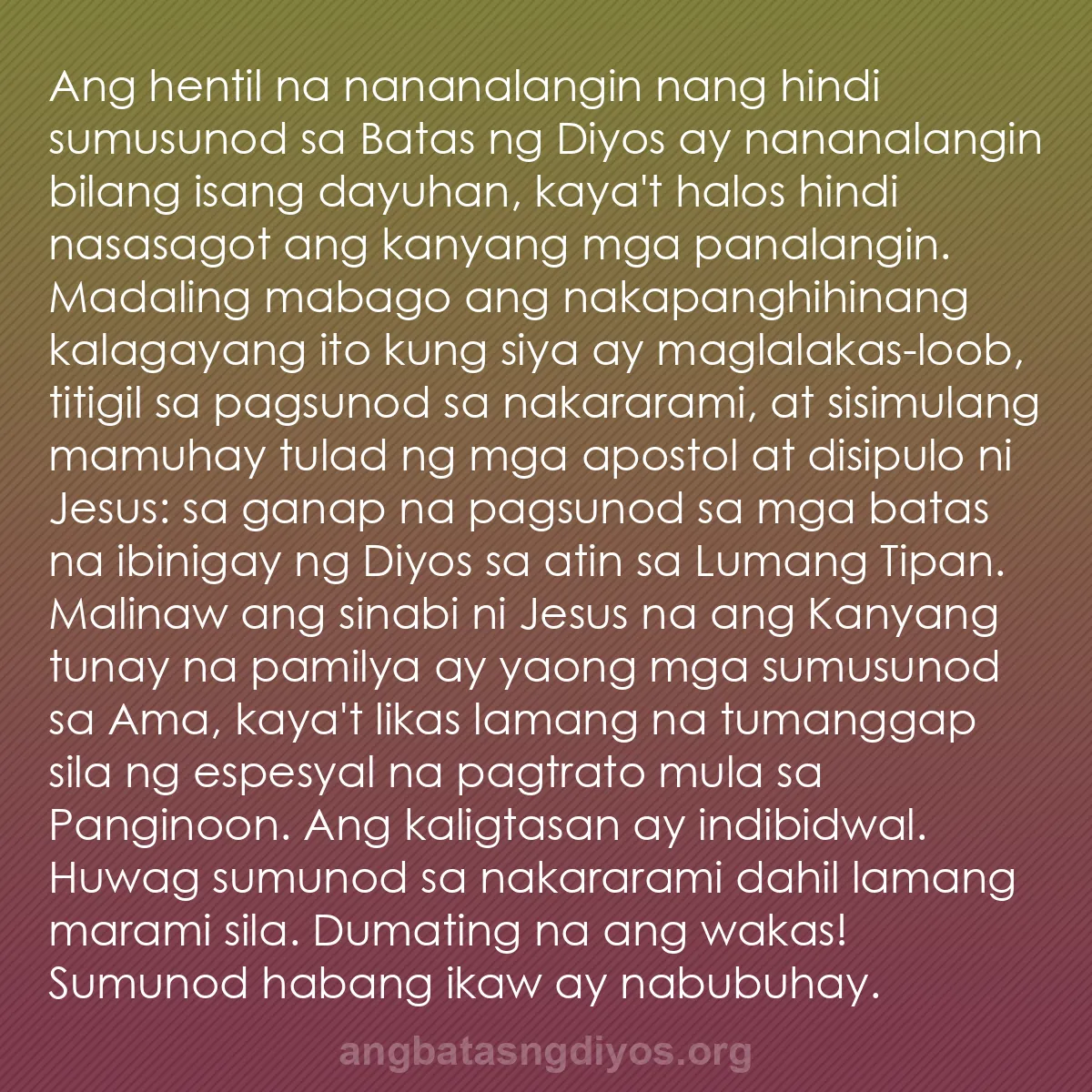 b0208 - Post tungkol sa Batas ng Diyos: Ang hentil na nananalangin nang hindi sumusunod sa Batas ng...