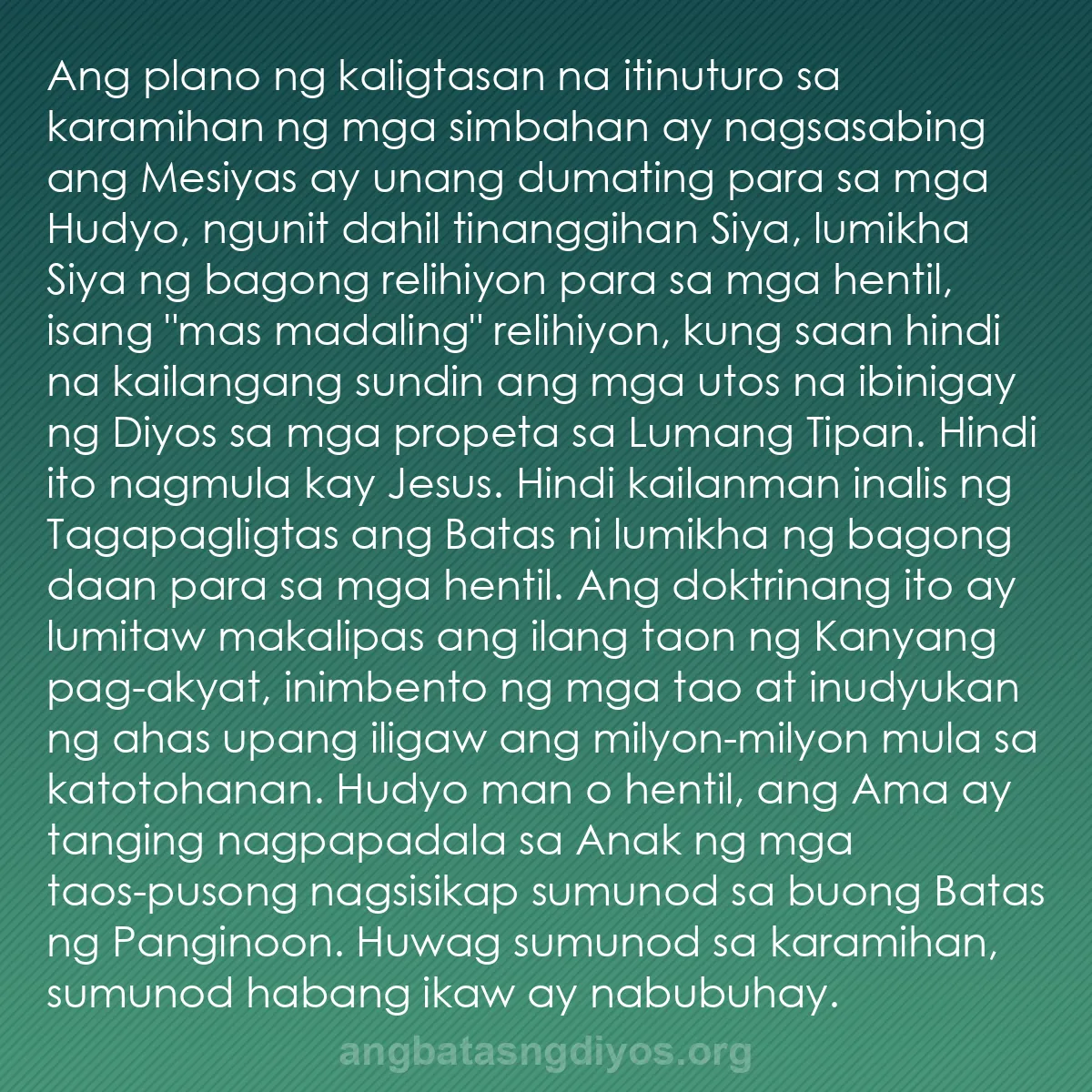 b0225 - Post tungkol sa Batas ng Diyos: Ang plano ng kaligtasan na itinuturo sa karamihan ng mga simbahan...