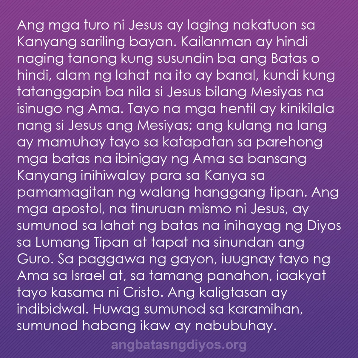 b0231 - Post tungkol sa Batas ng Diyos: Ang mga turo ni Jesus ay laging nakatuon sa Kanyang sariling...