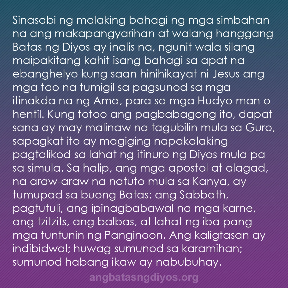 b0234 - Post tungkol sa Batas ng Diyos: Sinasabi ng malaking bahagi ng mga simbahan na ang makapangyarihan...