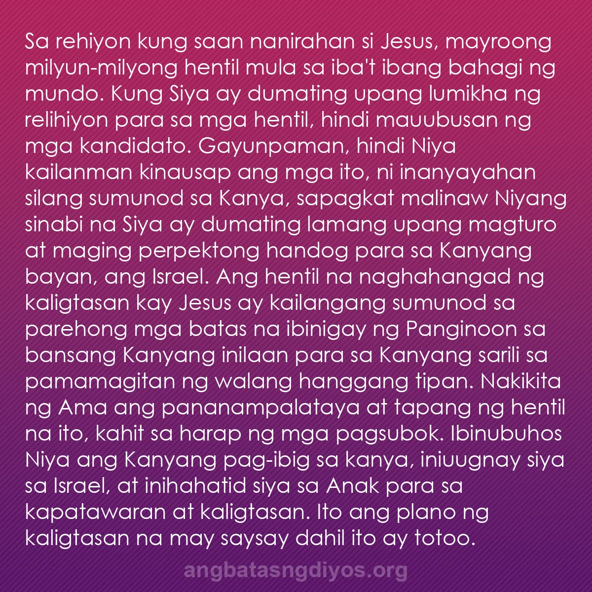 b0241 - Post tungkol sa Batas ng Diyos: Sa rehiyon kung saan nanirahan si Jesus, mayroong milyun-milyong...