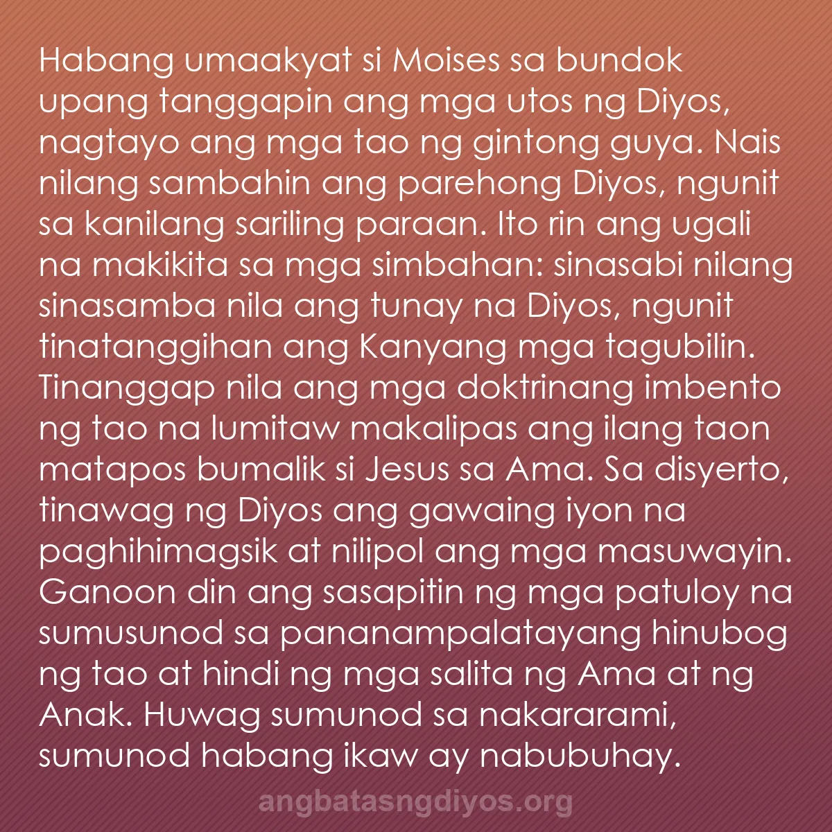 b0246 - Post tungkol sa Batas ng Diyos: Habang umaakyat si Moises sa bundok upang tanggapin ang mga...