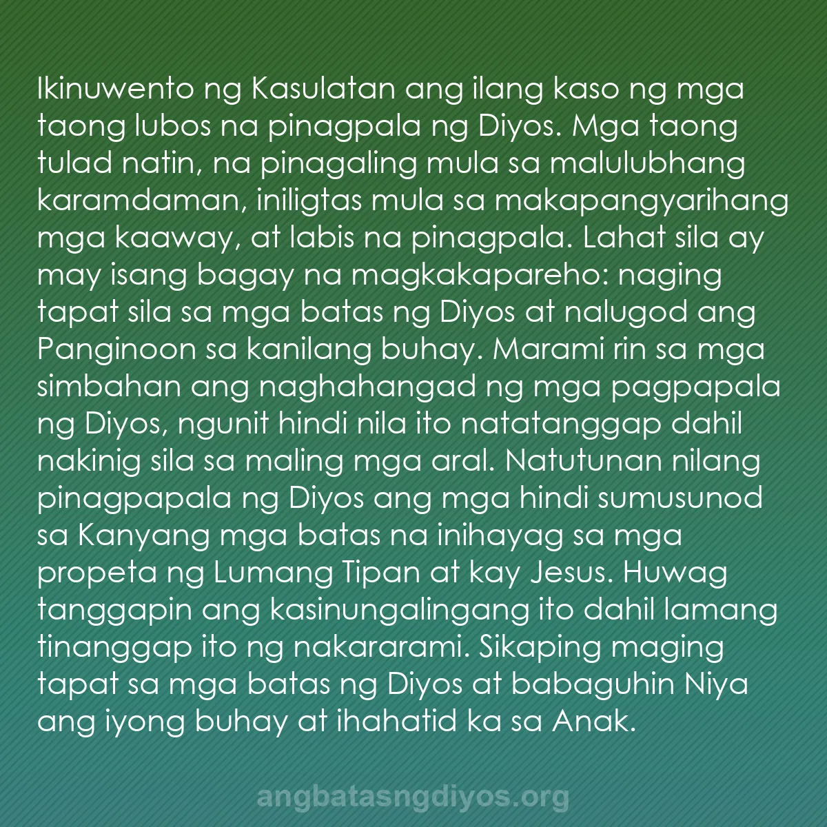 b0250 - Post tungkol sa Batas ng Diyos: Ikinuwento ng Kasulatan ang ilang kaso ng mga taong lubos na...