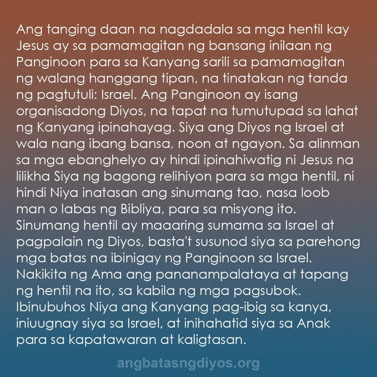b0252 - Post tungkol sa Batas ng Diyos: Ang tanging daan na nagdadala sa mga hentil kay Jesus ay sa...