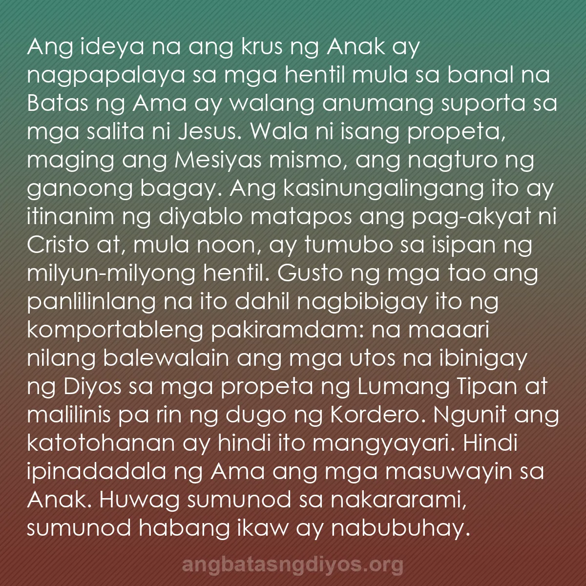 b0253 - Post tungkol sa Batas ng Diyos: Ang ideya na ang krus ng Anak ay nagpapalaya sa mga hentil mula...