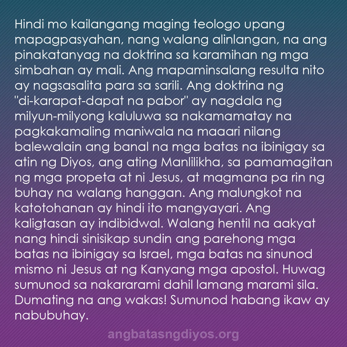 b0254 - Post tungkol sa Batas ng Diyos: Hindi mo kailangang maging teologo upang mapagpasyahan, nang...