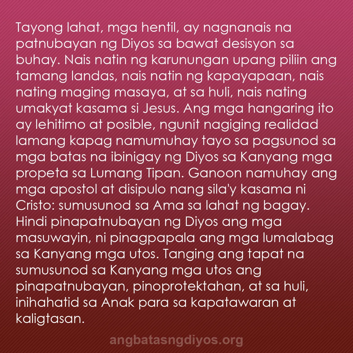 b0259 - Post tungkol sa Batas ng Diyos: Tayong lahat, mga hentil, ay nagnanais na patnubayan ng Diyos...