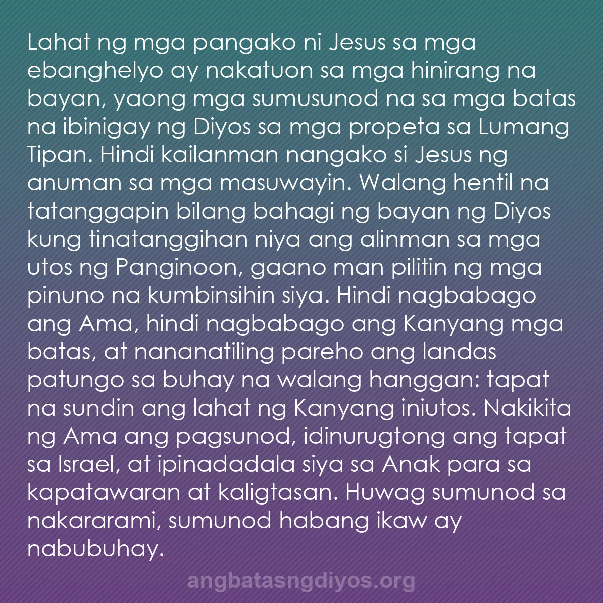 b0264 - Post tungkol sa Batas ng Diyos: Lahat ng mga pangako ni Jesus sa mga ebanghelyo ay nakatuon...
