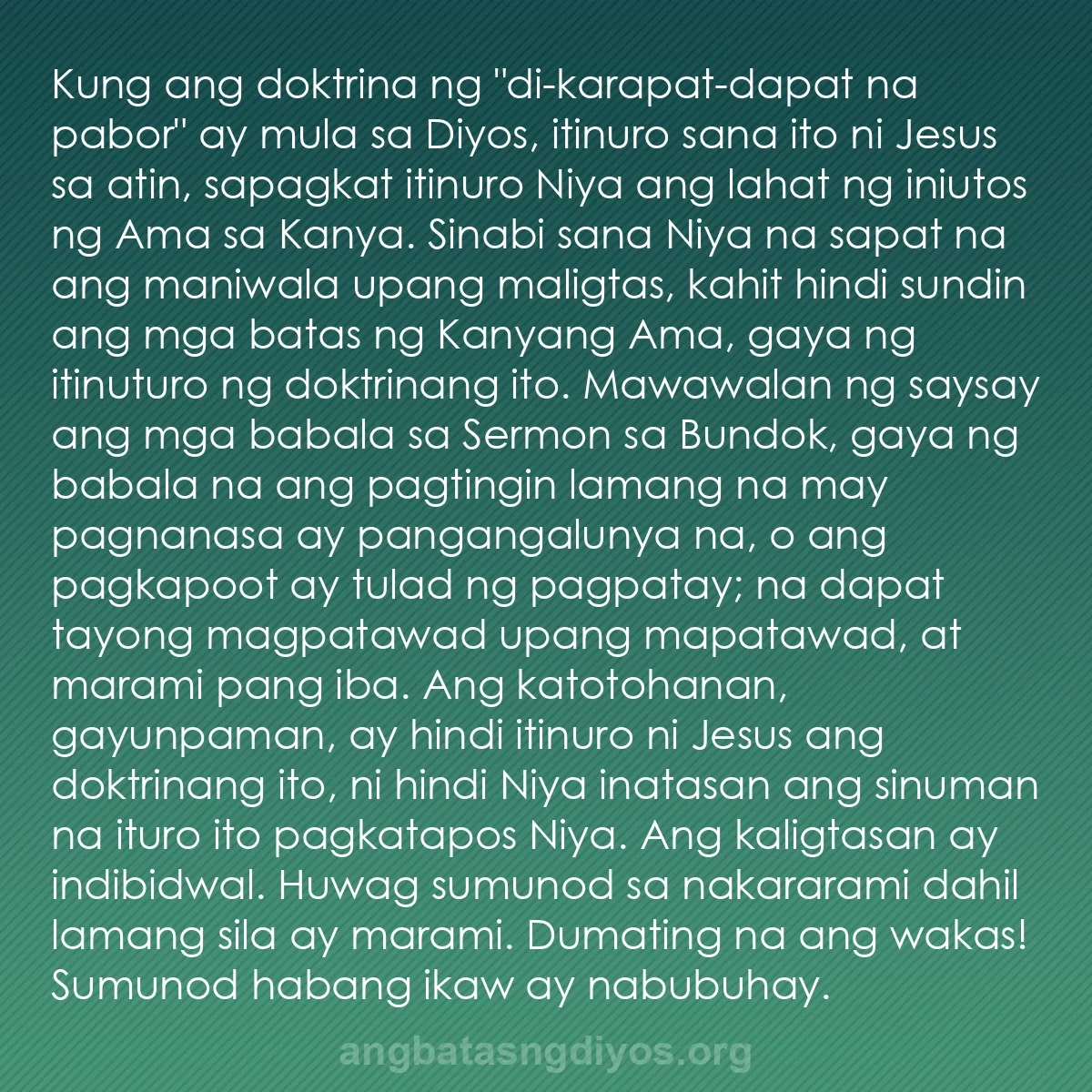 b0265 - Post tungkol sa Batas ng Diyos: Kung ang doktrina ng "di-karapat-dapat na pabor" ay mula sa...
