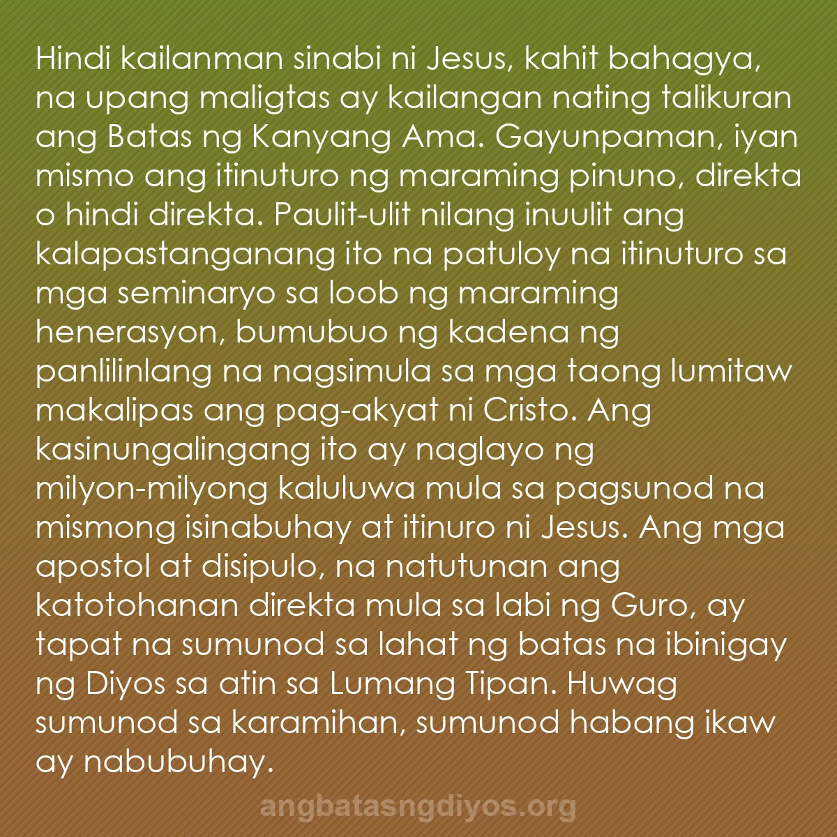 b0289 - Post tungkol sa Batas ng Diyos: Hindi kailanman sinabi ni Jesus, kahit bahagya, na upang maligtas...