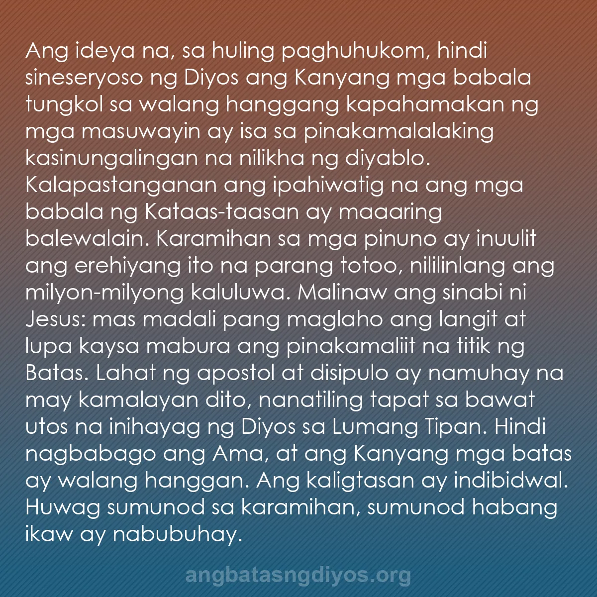 b0292 - Post tungkol sa Batas ng Diyos: Ang ideya na, sa huling paghuhukom, hindi sineseryoso ng Diyos...