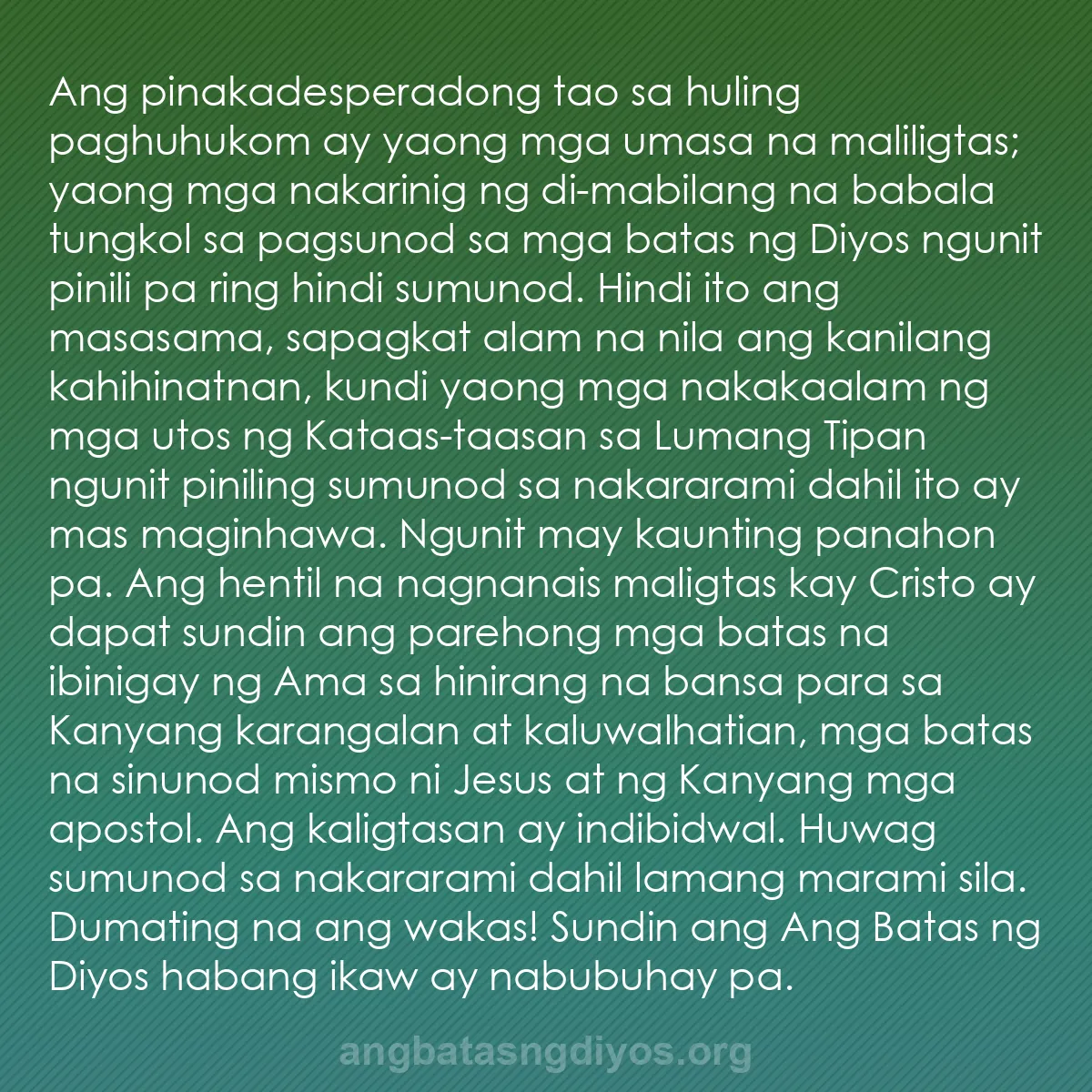 b0310 - Post tungkol sa Batas ng Diyos: Ang pinakadesperadong tao sa huling paghuhukom ay yaong mga...