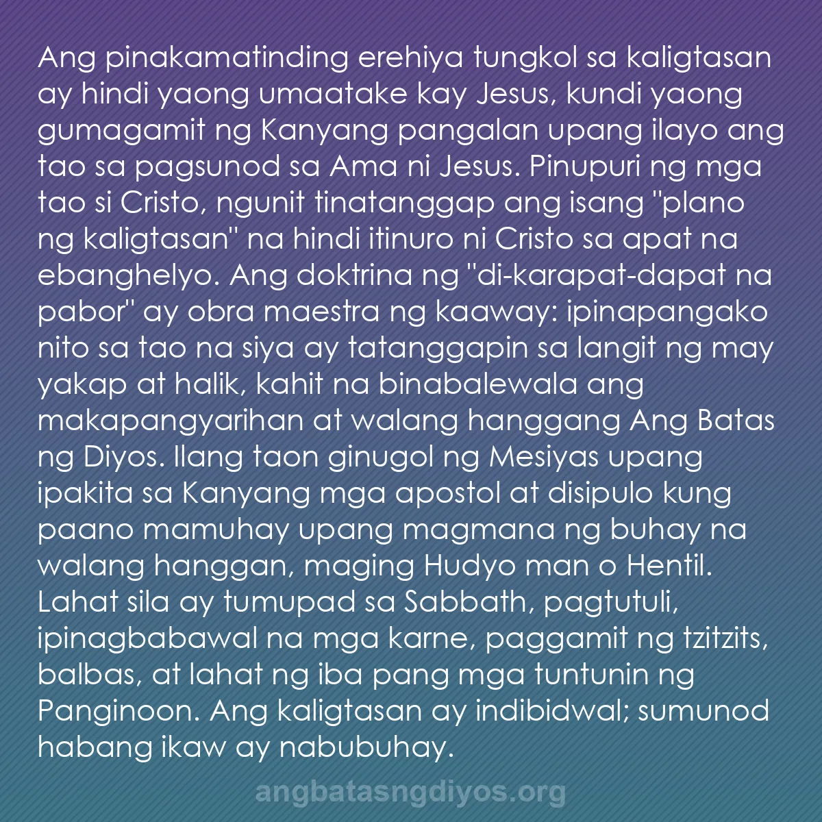 b0322 - Post tungkol sa Batas ng Diyos: Ang pinakamatinding erehiya tungkol sa kaligtasan ay hindi yaong...