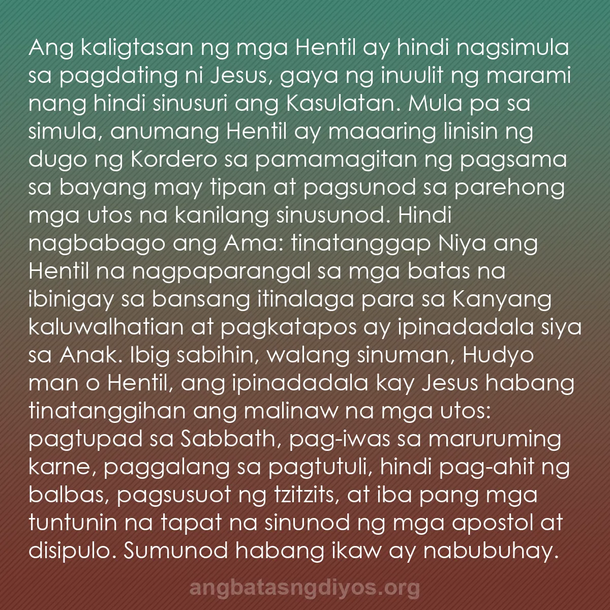 b0333 - Post tungkol sa Batas ng Diyos: Ang kaligtasan ng mga Hentil ay hindi nagsimula sa pagdating...