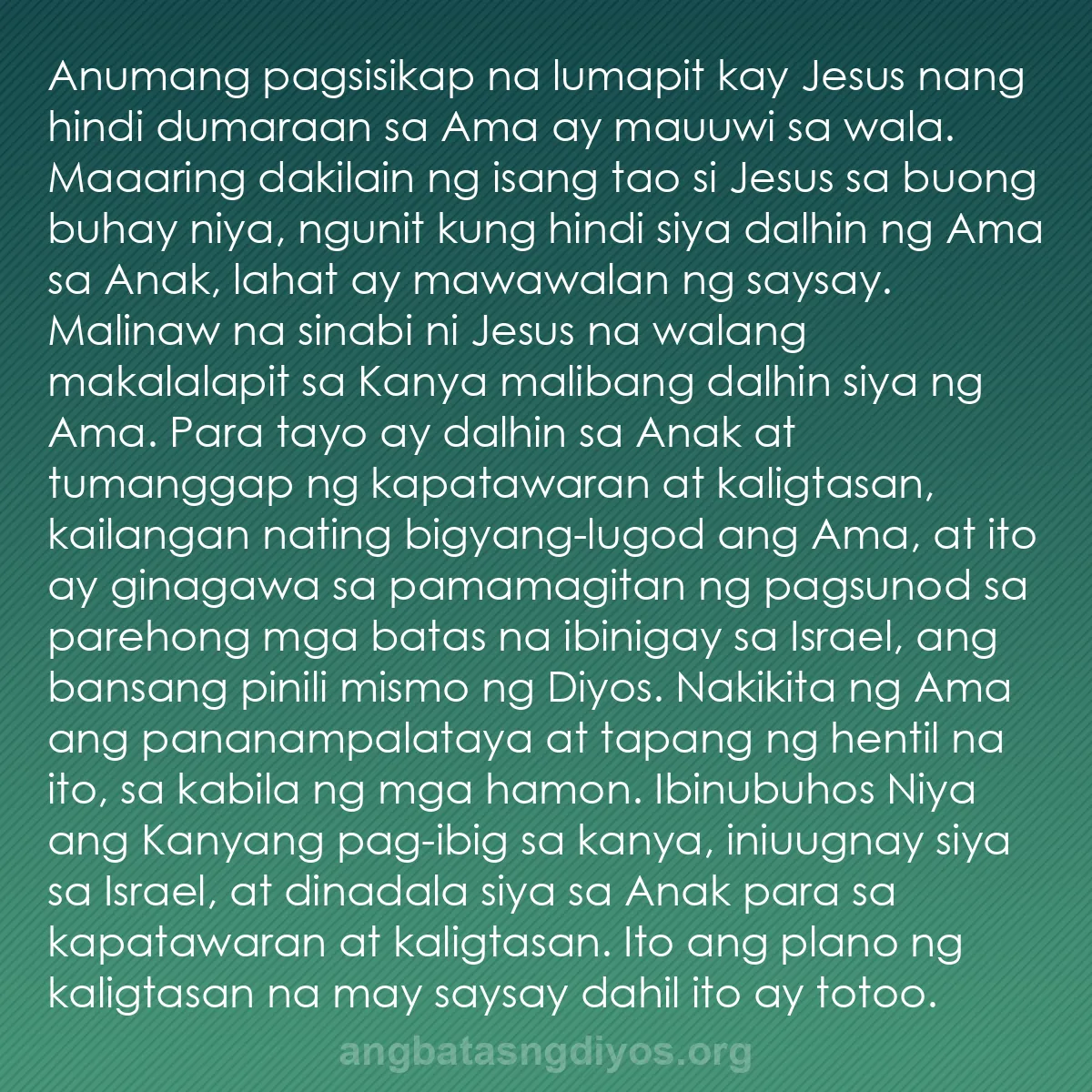b0345 - Post tungkol sa Batas ng Diyos: Anumang pagsisikap na lumapit kay Jesus nang hindi dumaraan...