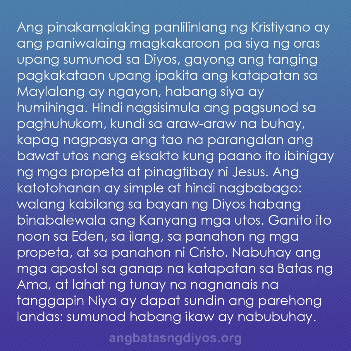 b0347 - Post tungkol sa Batas ng Diyos: Ang pinakamalaking panlilinlang ng Kristiyano ay ang paniwalaing...