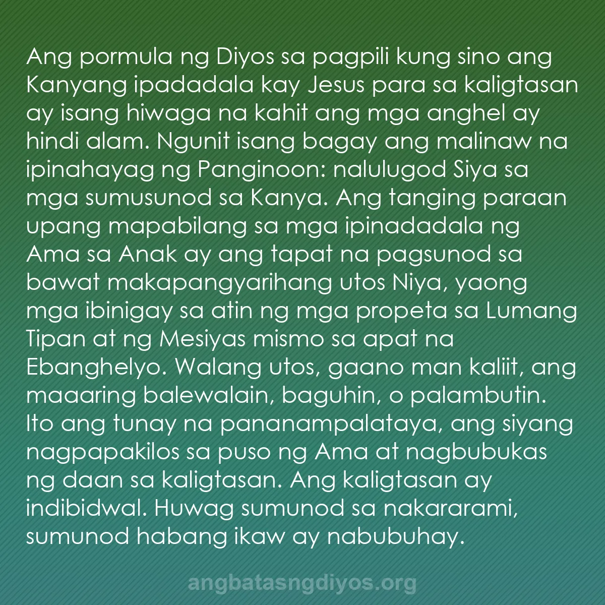 b0350 - Post tungkol sa Batas ng Diyos: Ang pormula ng Diyos sa pagpili kung sino ang Kanyang ipadadala...
