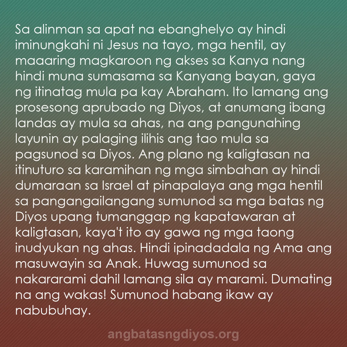 b0353 - Post tungkol sa Batas ng Diyos: Sa alinman sa apat na ebanghelyo ay hindi iminungkahi ni Jesus...