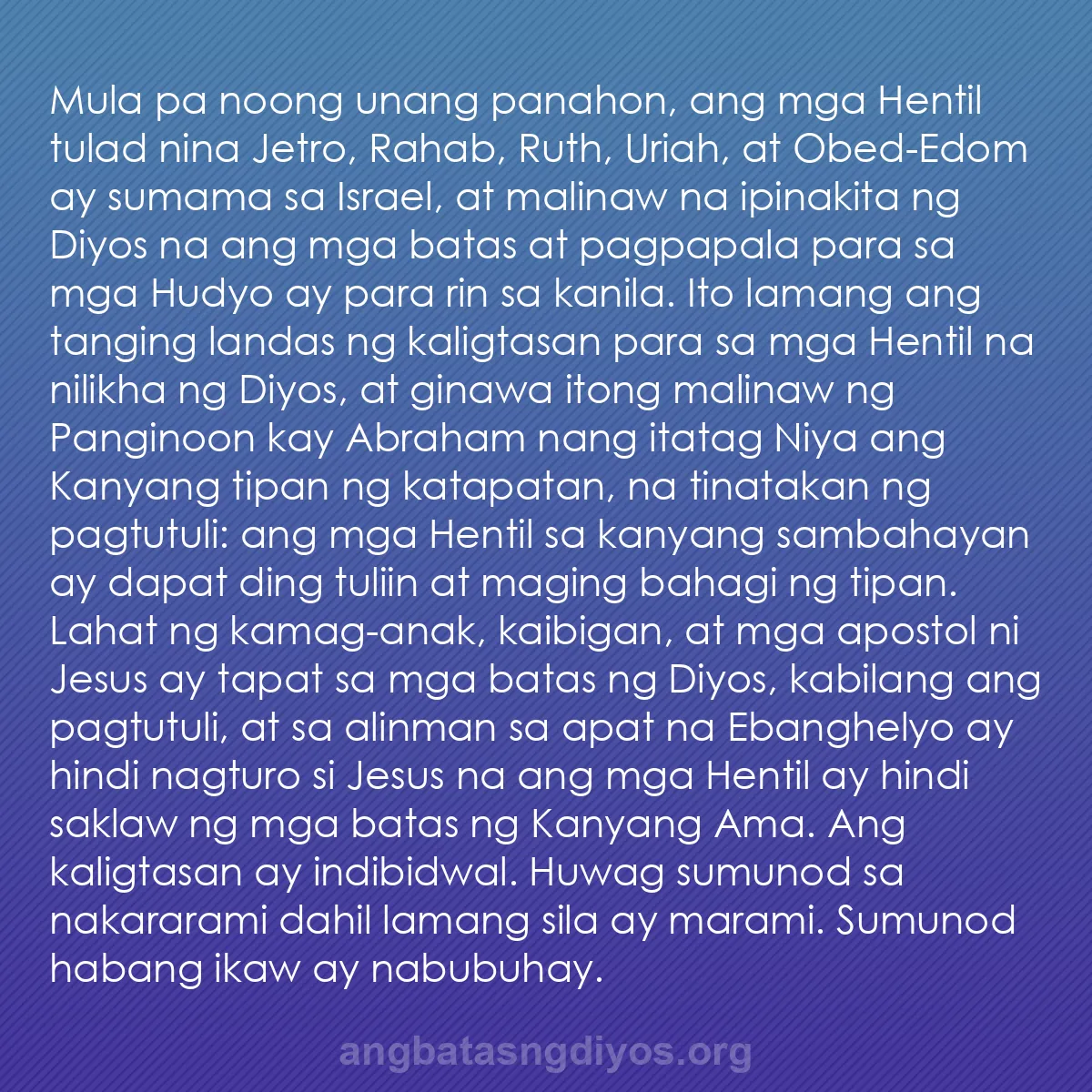 b0367 - Post tungkol sa Batas ng Diyos: Mula pa noong unang panahon, ang mga Hentil tulad nina Jetro,...