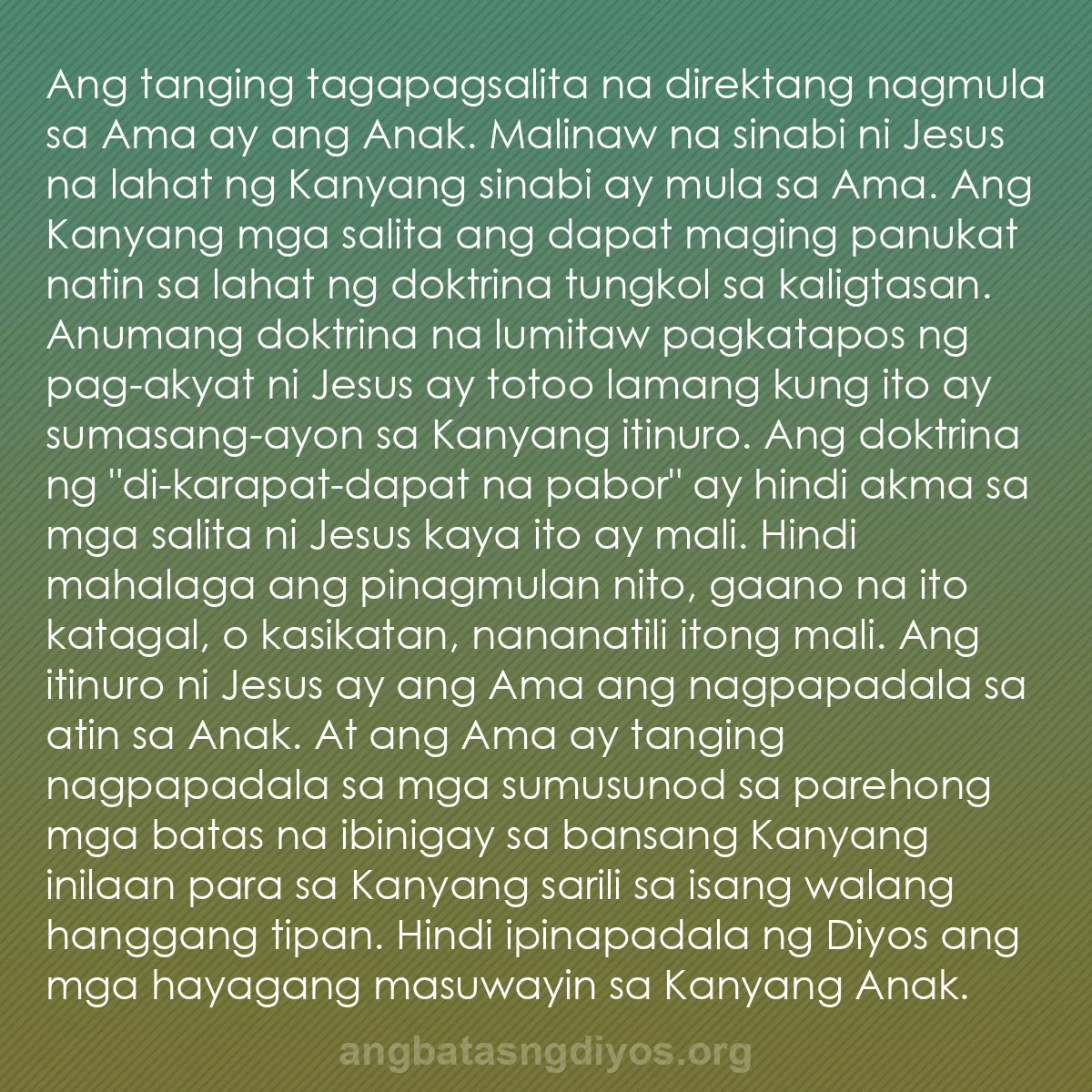 b0383 - Post tungkol sa Batas ng Diyos: Ang tanging tagapagsalita na direktang nagmula sa Ama ay ang...