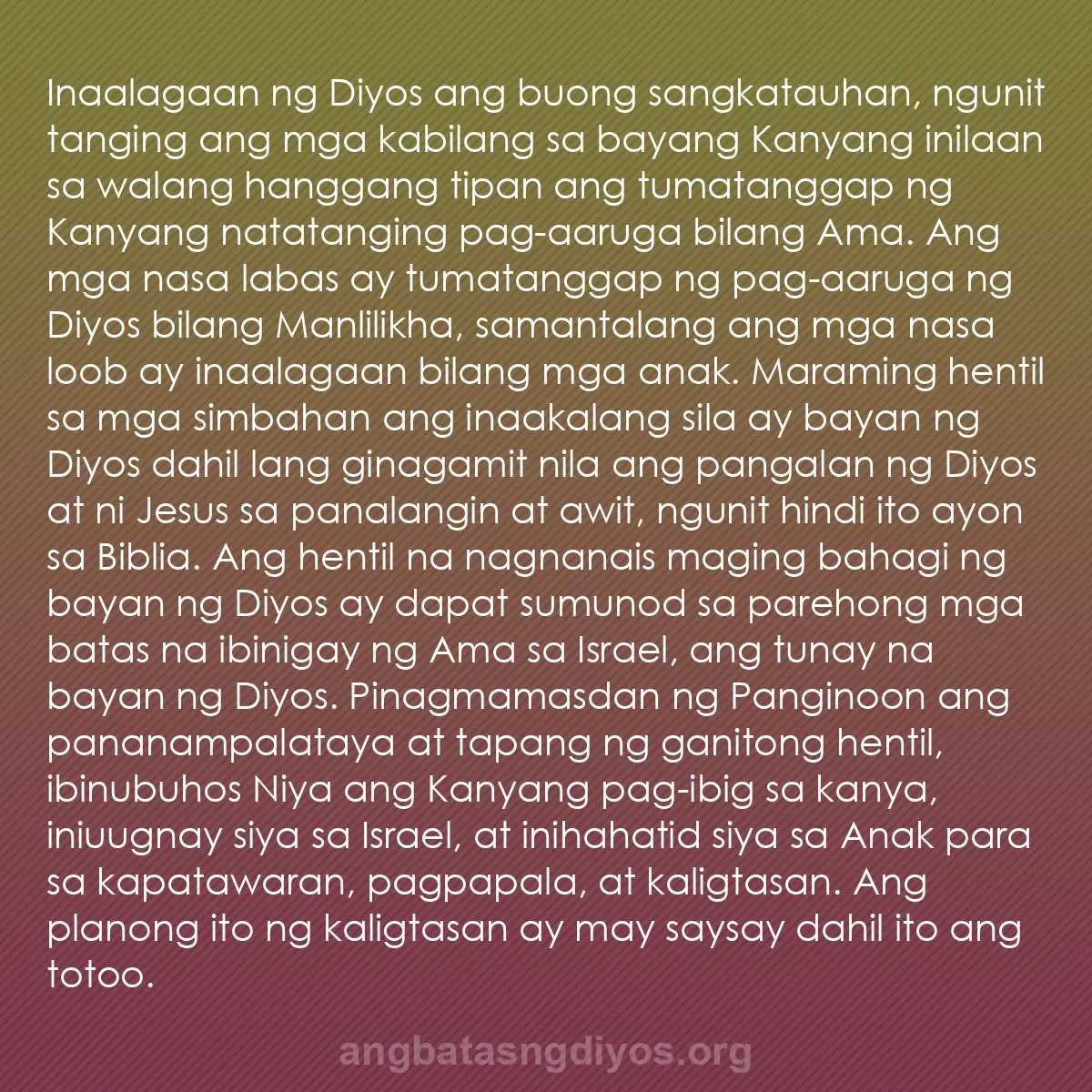 b0388 - Post tungkol sa Batas ng Diyos: Inaalagaan ng Diyos ang buong sangkatauhan, ngunit tanging ang...