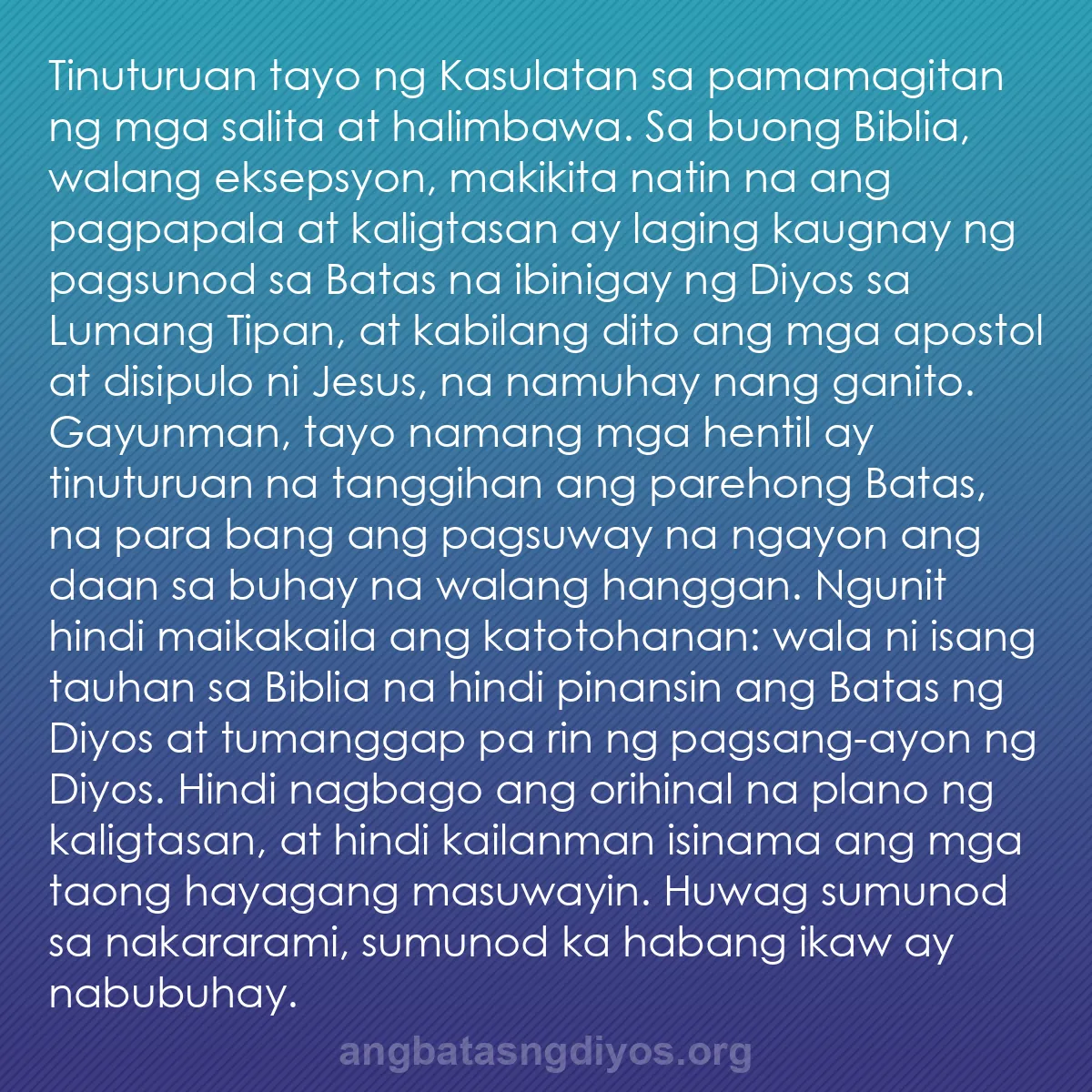 b0395 - Post tungkol sa Batas ng Diyos: Tinuturuan tayo ng Kasulatan sa pamamagitan ng mga salita at...