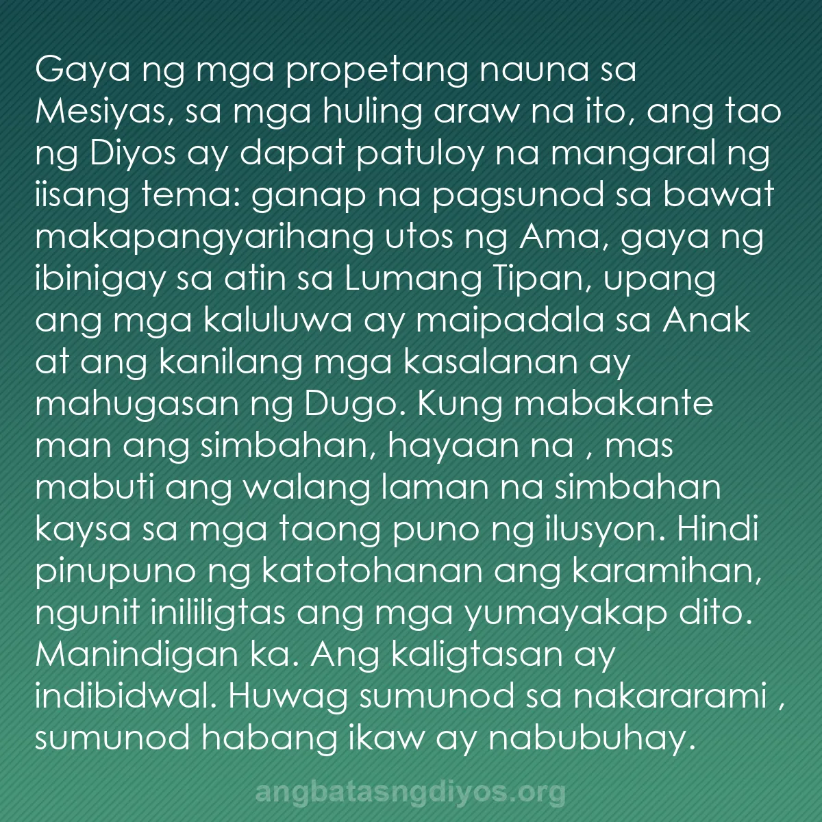 b0405 - Post tungkol sa Batas ng Diyos: Gaya ng mga propetang nauna sa Mesiyas, sa mga huling araw na...