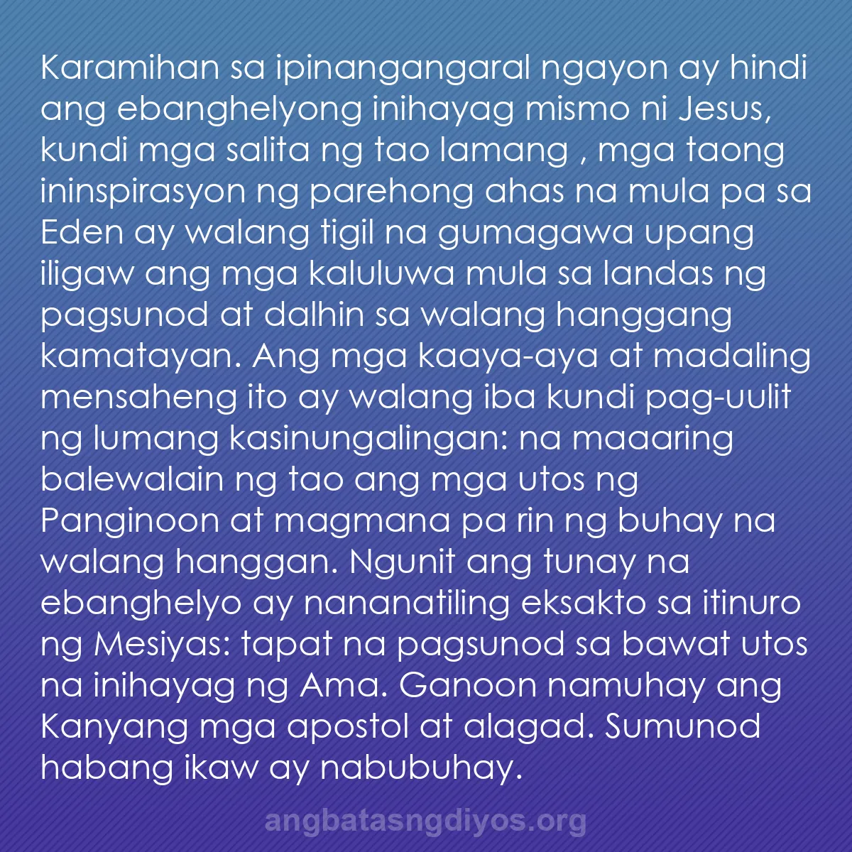 b0407 - Post tungkol sa Batas ng Diyos: Karamihan sa ipinangangaral ngayon ay hindi ang ebanghelyong...