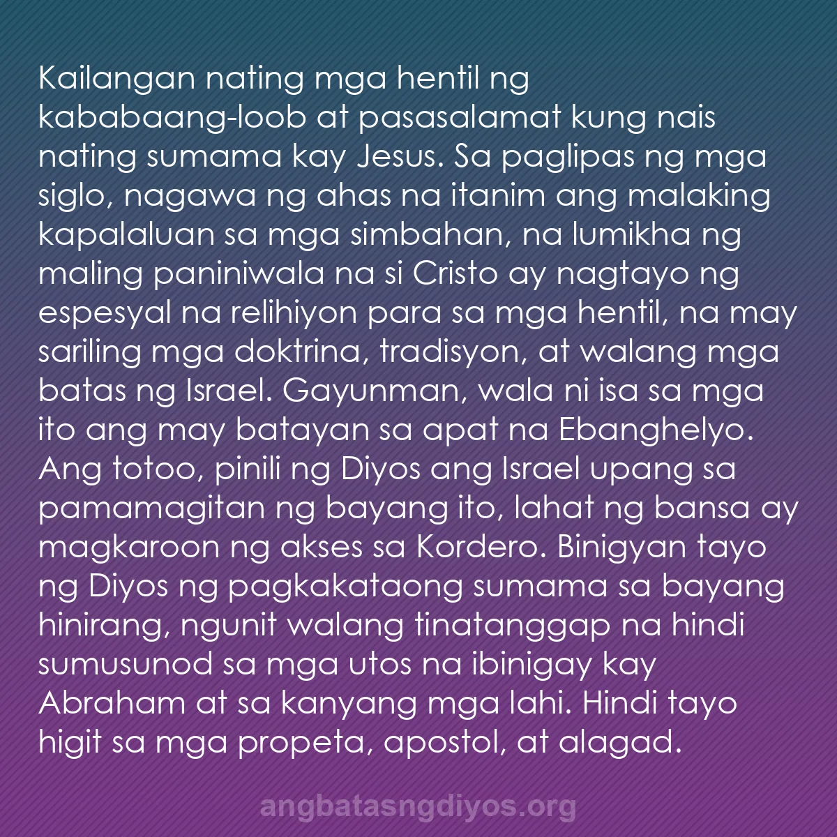 b0414 - Post tungkol sa Batas ng Diyos: Kailangan nating mga hentil ng kababaang-loob at pasasalamat...