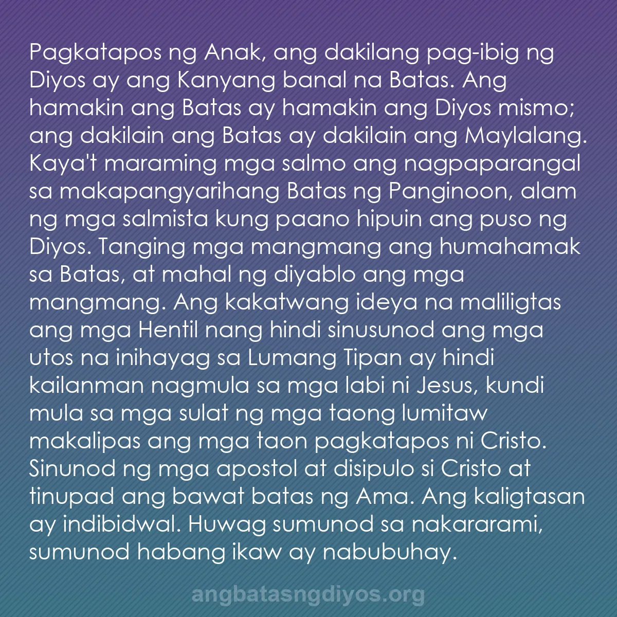 b0422 - Post tungkol sa Batas ng Diyos: Pagkatapos ng Anak, ang dakilang pag-ibig ng Diyos ay ang Kanyang...