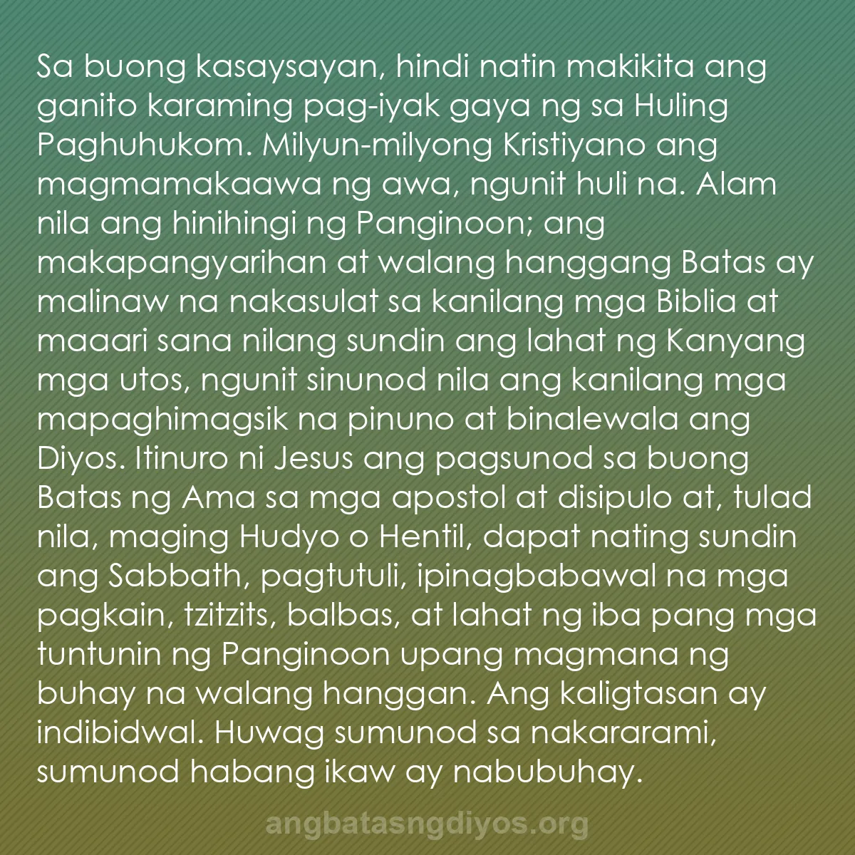 b0423 - Post tungkol sa Batas ng Diyos: Sa buong kasaysayan, hindi natin makikita ang ganito karaming...