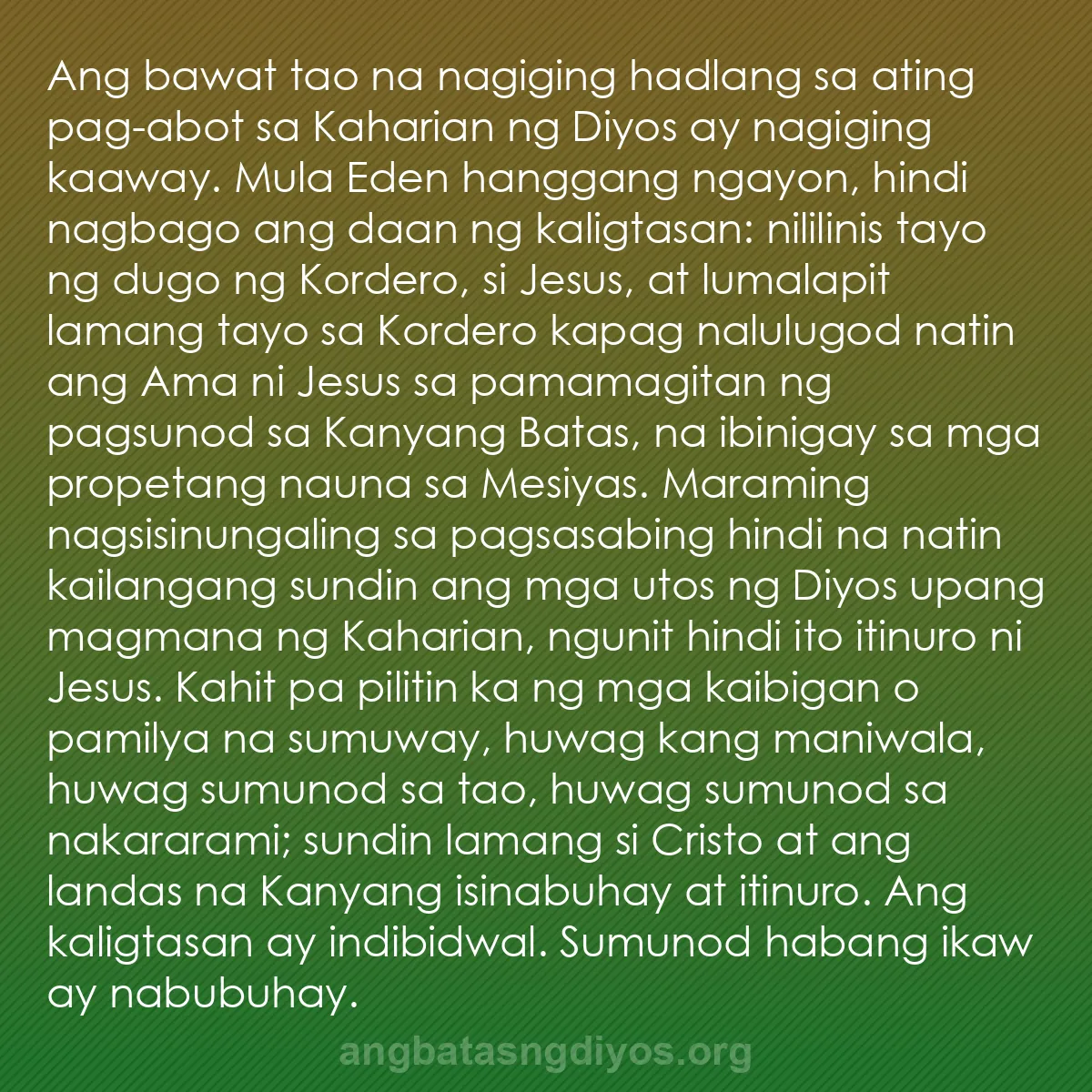 b0436 - Post tungkol sa Batas ng Diyos: Ang bawat tao na nagiging hadlang sa ating pag-abot sa Kaharian...