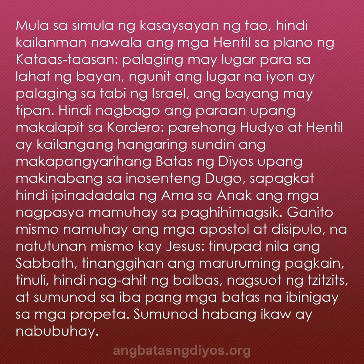 b0439 - Post tungkol sa Batas ng Diyos: Mula sa simula ng kasaysayan ng tao, hindi kailanman nawala...