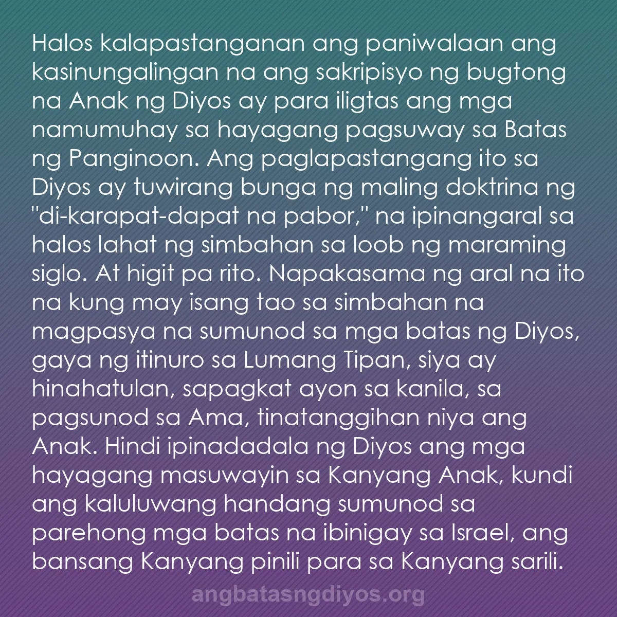 b0444 - Post tungkol sa Batas ng Diyos: Halos kalapastanganan ang paniwalaan ang kasinungalingan na...