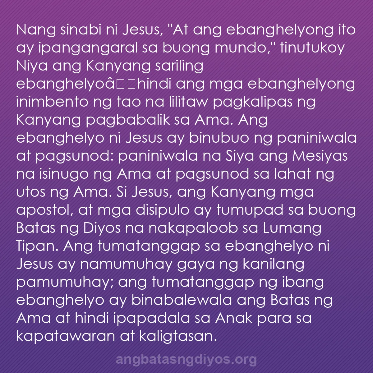b0451 - Post tungkol sa Batas ng Diyos: Nang sinabi ni Jesus, "At ang ebanghelyong ito ay ipangangaral...