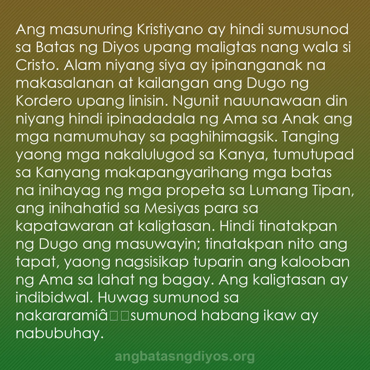b0456 - Post tungkol sa Batas ng Diyos: Ang masunuring Kristiyano ay hindi sumusunod sa Batas ng Diyos...