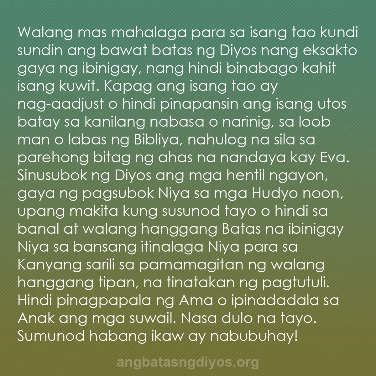 b0463 - Post tungkol sa Batas ng Diyos: Walang mas mahalaga para sa isang tao kundi sundin ang bawat...