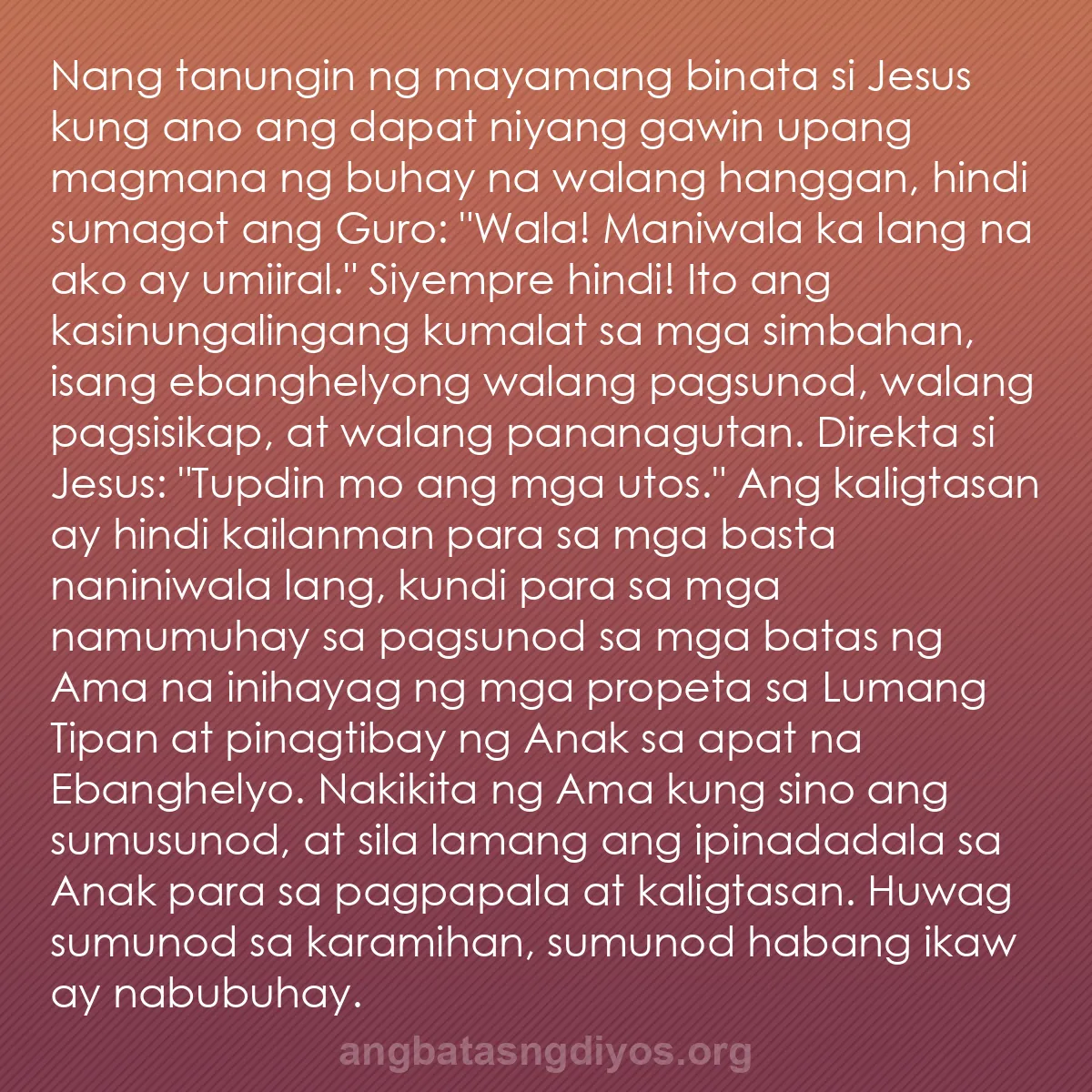 b0466 - Post tungkol sa Batas ng Diyos: Nang tanungin ng mayamang binata si Jesus kung ano ang dapat...