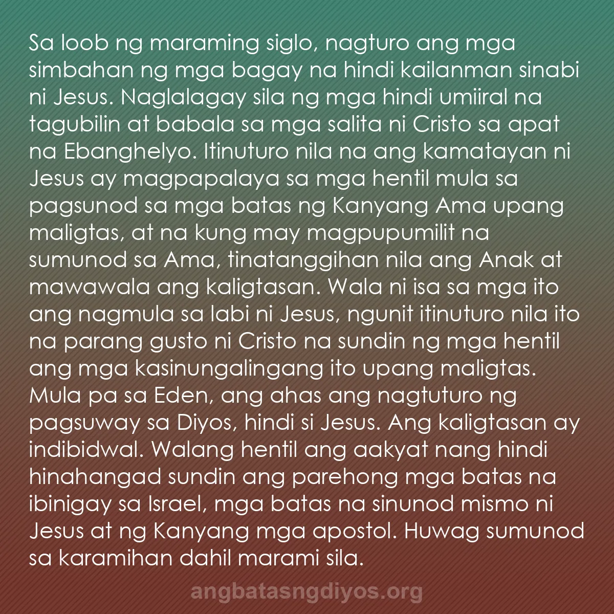 b0473 - Post tungkol sa Batas ng Diyos: Sa loob ng maraming siglo, nagturo ang mga simbahan ng mga bagay...