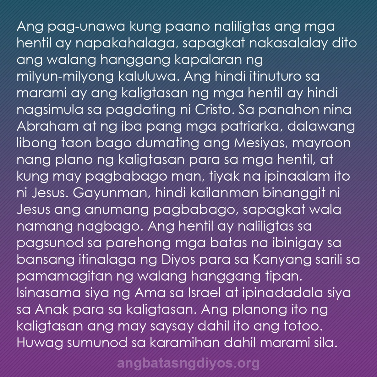 b0474 - Post tungkol sa Batas ng Diyos: Ang pag-unawa kung paano naliligtas ang mga hentil ay napakahalaga,...