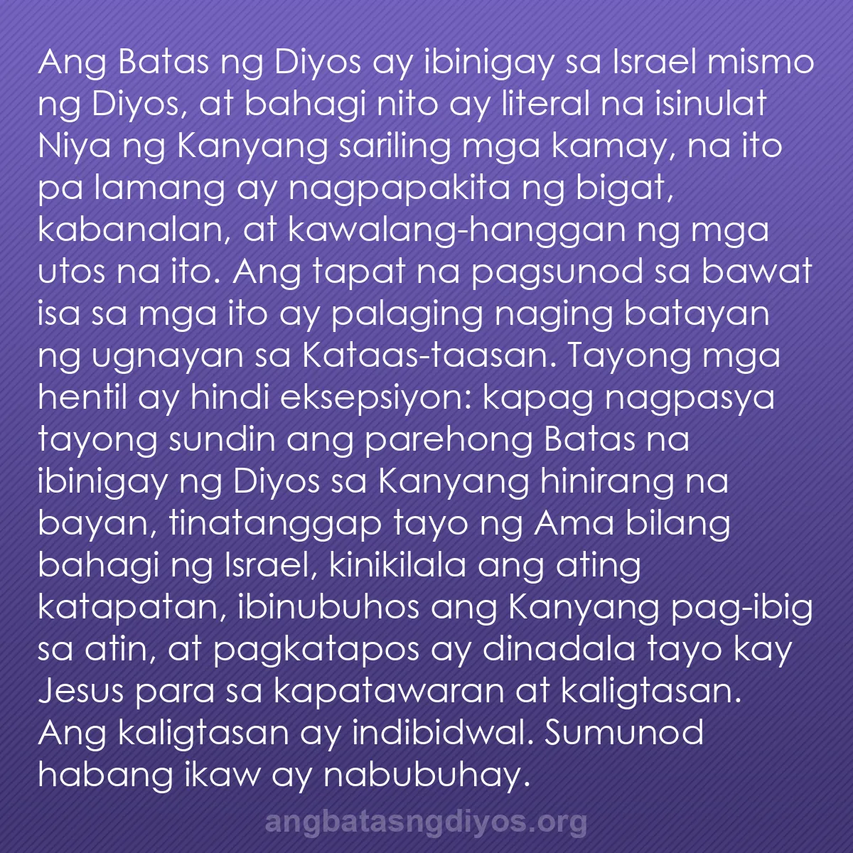 b0498 - Post tungkol sa Batas ng Diyos: Ang Batas ng Diyos ay ibinigay sa Israel mismo ng Diyos, at...