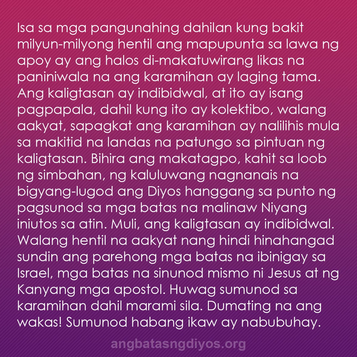 b0501 - Post tungkol sa Batas ng Diyos: Isa sa mga pangunahing dahilan kung bakit milyun-milyong hentil...