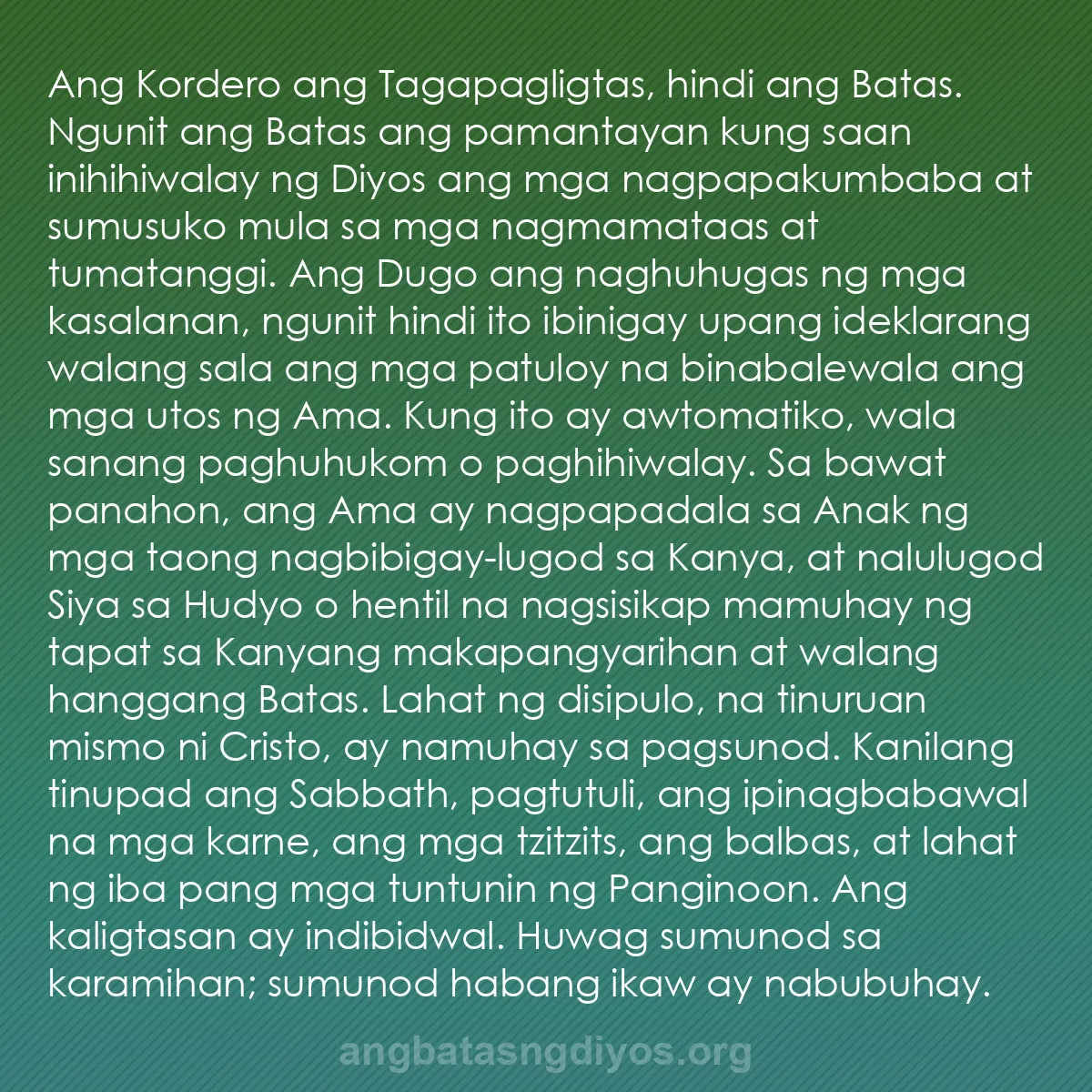 b0510 - Post tungkol sa Batas ng Diyos: Ang Kordero ang Tagapagligtas, hindi ang Batas. Ngunit ang Batas...