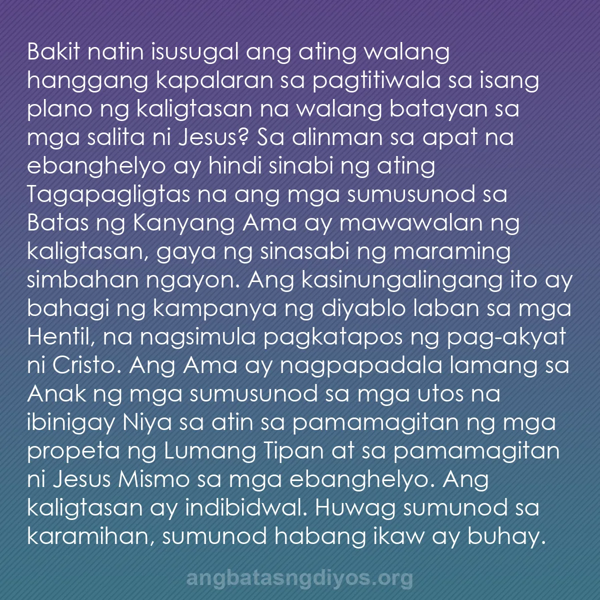 b0522 - Post tungkol sa Batas ng Diyos: Bakit natin isusugal ang ating walang hanggang kapalaran sa...