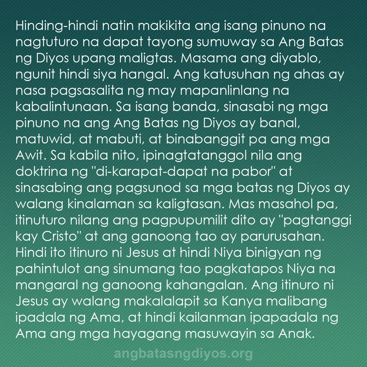 b0525 - Post tungkol sa Batas ng Diyos: Hinding-hindi natin makikita ang isang pinuno na nagtuturo na...