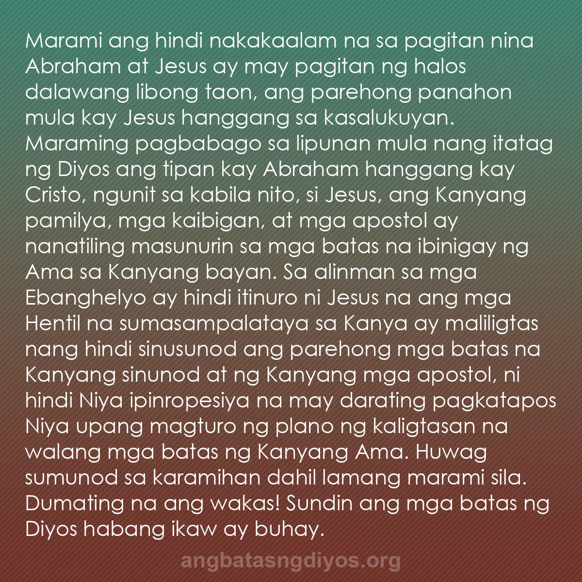 b0533 - Post tungkol sa Batas ng Diyos: Marami ang hindi nakakaalam na sa pagitan nina Abraham at Jesus...